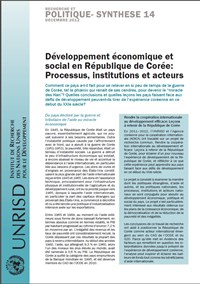 Développement économique et social en République de Corée: Processus, institutions et acteurs (Synthèse de l'UNRISD sur les recherches et politiques)