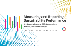 Measuring and Reporting Sustainability Performance: Are Corporations and SSE Organizations Meeting the SDG Challenge?